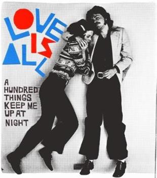 Love Is All - Hundred Things Keep Me Up At Night (LP)