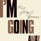 The Fiery Furnaces - I'm Going Away (LP)