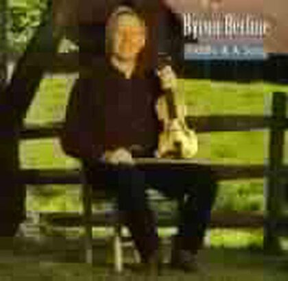 Byron Berline - Fiddle & Song