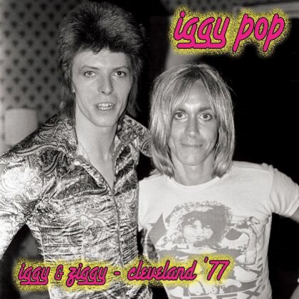 Iggy Pop - Iggy & Ziggy: Cleveland 77 (LP)