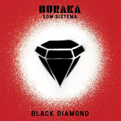 Buraka Som Sistema - Black Diamond (Limited Edition, LP)