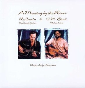 Ry Cooder & Vishwa Mohan Bhatt - Meeting By The River (LP)