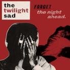 The Twilight Sad - Forget The Night Ahead (LP)