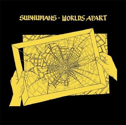 Subhumans - Worlds Apart - Reissue (LP)
