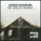 Luther Dickinson & Sons Of Mudboy - Onward & Upward (LP)