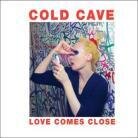 Cold Cave - Love Comes Close - + Bonustracks (LP)