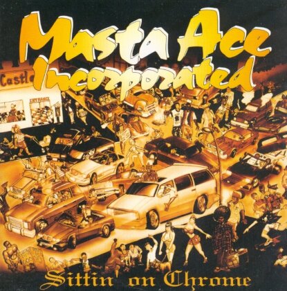 Masta Ace - Sittin On Chrome (Édition Limitée, LP)
