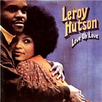 Leroy Hutson - Love Oh Love (LP)