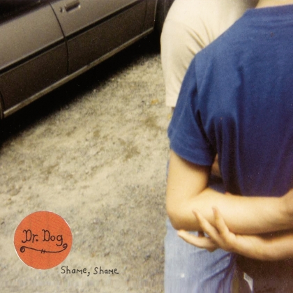 Dr Dog - Shame Shame (LP)