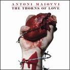 Antoni Maiovvi - Thorns Of Love (12" Maxi)