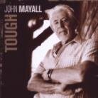 John Mayall - Tough - Eagle Records (LP)