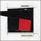 Solvent - Subject To Shift (LP)