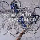 To Rococo Rot - Speculation (LP)
