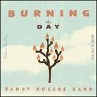 Randy Rogers - Burning The Day (LP)