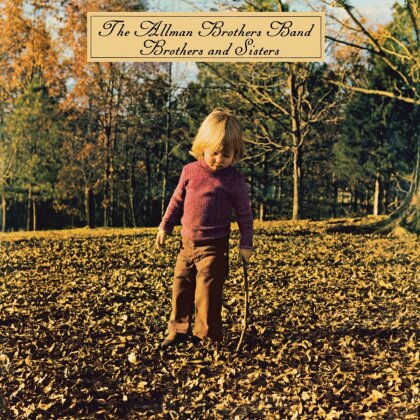 The Allman Brothers Band - Brothers And Sisters (Remastered)