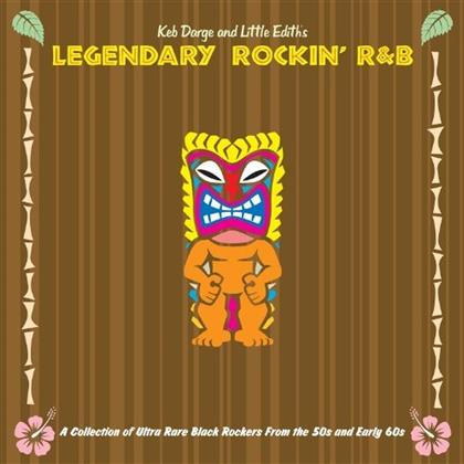 Keb Darge & Little Edith - Legendary Rockin R&B (LP)