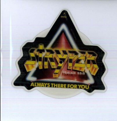 Stryper - Always There For You - Picture Disc 7 Inch (7" Single)