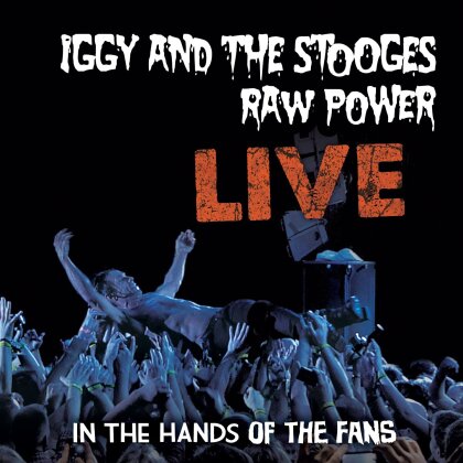 Iggy & The Stooges - Raw Power: Live (LP)