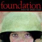 Foundation - When The Smoke Clears (LP)