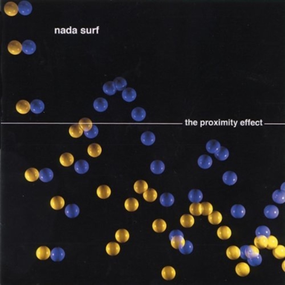 Nada Surf - Proximity Effect (LP)