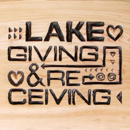 Lake - Giving & Receiving (LP)