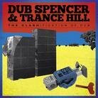 Dub Spencer & Trance Hill - Clashification Of Dub (LP)