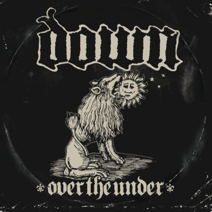 Down - III - Over The Under (LP)
