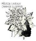 Melissa Laveaux - Camphor & Copper (LP)