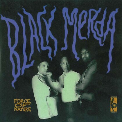 Black Merda - Force Of Nature (LP)
