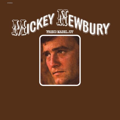 Mickey Newbury - Frisco Mabel Joy (LP)