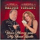 Gene Watson & Rhonda Vincent - Your Money & My Good Looks (LP)