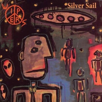 The Wipers - Silver Sail (LP)