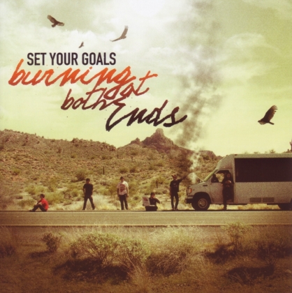 Set Your Goals - Burning At Both Ends (LP)
