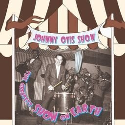 Johnny Otis - Greatest Show On Earth (LP)