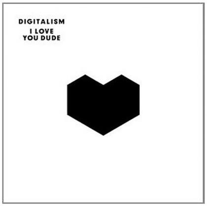 Digitalism - I Love You Dude (LP)