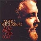 Marc Broussard - S.O.S. Save Our Soul (LP)