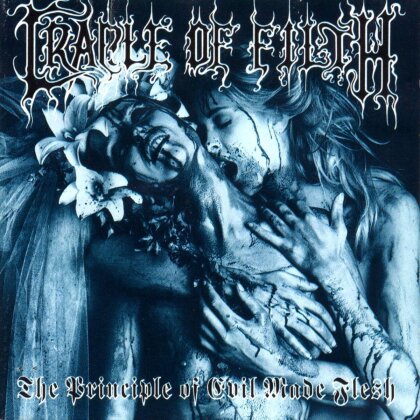 Cradle Of Filth - Principle Of Evil Made Flesh (LP)
