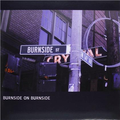R.L. Burnside - Burnside On Burnside (LP)