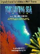 The living sea (Imax)
