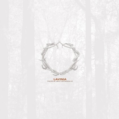 Lavinia - There Is Light Between Us (LP)