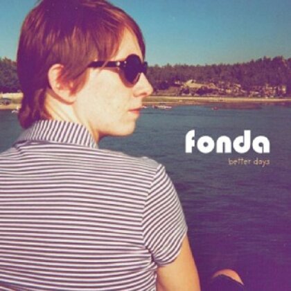 Fonda - Better Days (12" Maxi + Digital Copy)