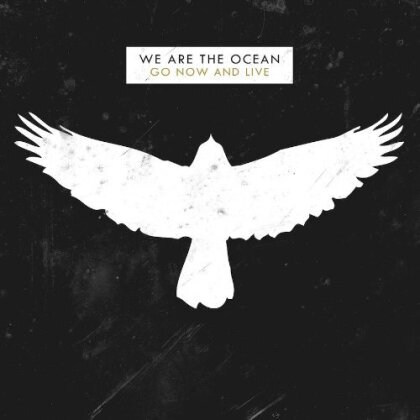 We Are The Ocean - Go Now & Live (Deluxe Edition, LP)