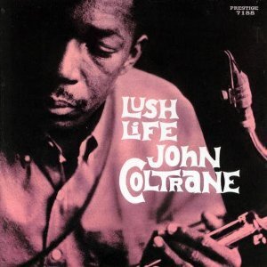 John Coltrane - Lush Life - Analogue Productions (LP)