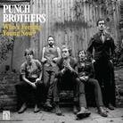 Punch Brothers - Who's Feeling Young Now (LP)