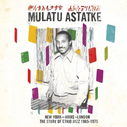 Mulatu Astatke - New York-Addis-London - Ethio Jazz 65-75 (LP)