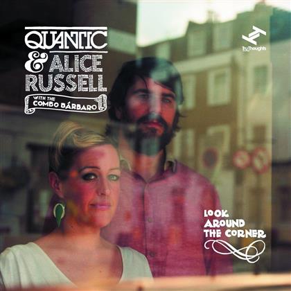 Quantic & Alice Russell - Look Around The Corner (LP + CD)
