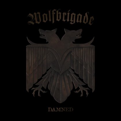 Wolfbrigade - Damned (Deluxe Edition, LP)