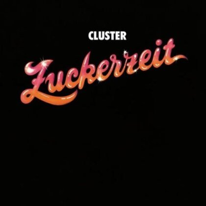 Cluster - Zuckerzeit - Lilith (LP + CD)