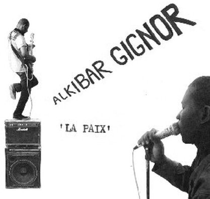 Gignor Alkibar - La Paix (LP)