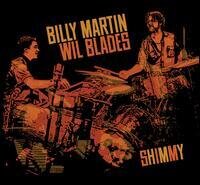 Billy Martin & Wil Blades - Shimmy (LP)